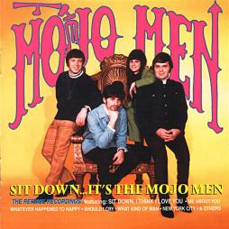 Sit Down...It's The Mojo Men di Mojo Men