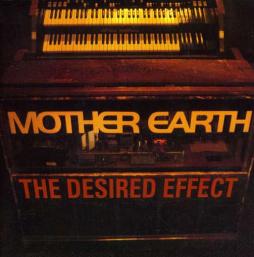 The Desired Effect di Mother Earth - CD