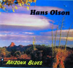 Arizona Blues di Hans Olson - CD Arizona Blues di Hans Olson - CD