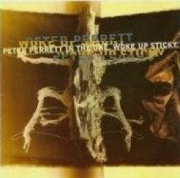 Woke Up Sticky di Peter Perrett - CD Woke Up Sticky di Peter Perrett - CD