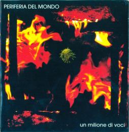 Un_Milione_Di_Voci-Periferia_Del_Mondo