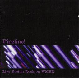 Pipeline%21_Live_Boston_Rock_On_WMBR-Various Pipeline%21_Live_Boston_Rock_On_WMBR-Various