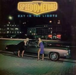 Day In The LIghts di Speedometors - LP