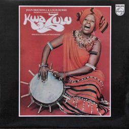 Kwa Zulu Original Cast Recording di Joan Brickhill & Louis Burke  - CD