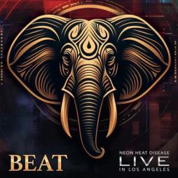 Live Neon Heat Disease In Los Angeles di BEAT - CD