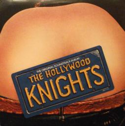 The Hollywood Knights - The Original Soundtrack Album di The Hollywood Knights - LP