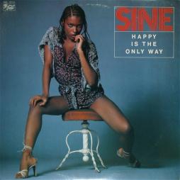 Happy Is The Only Way di Sine - LP