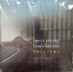 Prigioni di Enrico Bollero - CD Prigioni di Enrico Bollero - CD