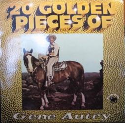20 Golden Pieces Of di Gene Autry