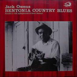 Bentonia Country Blues di Jack Owens - LP Bentonia Country Blues di Jack Owens - LP