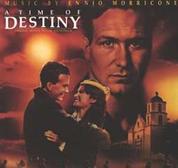 A Time Of Destiny  Original Motion Picture Soundtrack di Ennio Morricone