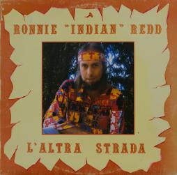 L'Altra Strada di Ronnie "Indian" Redd - CD