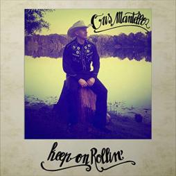 Keep On Rollin' di Cris Mantello - CD Keep On Rollin' di Cris Mantello - CD