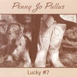 Lucky # 7 di Penny Jo Pullus - CD