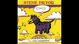 El Niño Chickendog di Steve Pryor Band