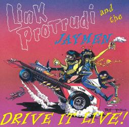 Drive_It_Live%21-Link_Protrudi_And_The_Jaymen Drive_It_Live%21-Link_Protrudi_And_The_Jaymen