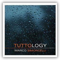 Tuttology di Marco Simoncelli - CD Tuttology di Marco Simoncelli - CD