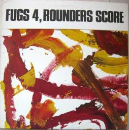 Fugs 4, Rounders Score di Fugs, The, Holy Modal Rounders, The