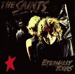Eternally Yours di The Saints - CD