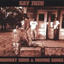 Highway Signs & Driving Songs di Say Zuzu