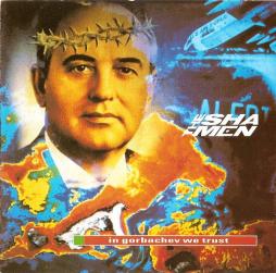 In Gorbachev We Trust di The Shamen - CD In Gorbachev We Trust di The Shamen - CD