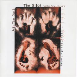 Ask The Dust - Recordings 1980-1987 di Silos