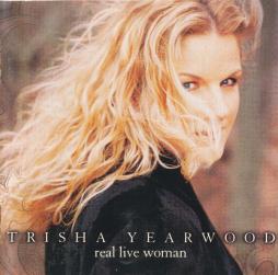 Real Live Woman di Trisha Yearwood - CD