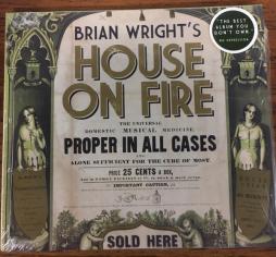House On Fire di Brian Wright