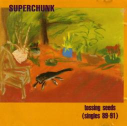 Tossing Seeds (Singles 89-91) di Superchunk - CD
