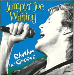 Rhythm 'n' Groove di Jumpin' Joe Whiting - CD