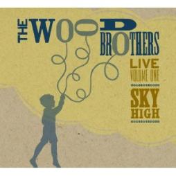 Live Volume 1: Sky High di The Wood Brothers - CD