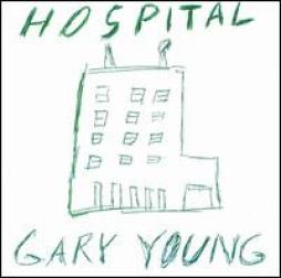 Hospital di Gary Young - CD Hospital di Gary Young - CD