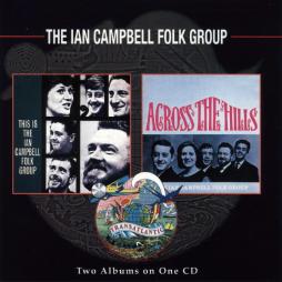This Is The Ian Campbell Folk Group - Across The Hills di Ian Campbell Folk Group - CD
