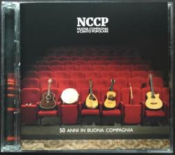 50 Anni In Buona Compagnia di Nuova Compagnia Di Canto Popolare - CD