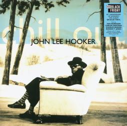 Chill Out (30th Anniversary) di John Lee Hooker - CD Chill Out (30th Anniversary) di John Lee Hooker - CD