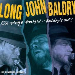 On Stage Tonight - Baldry's Out! di Long John Baldry - CD