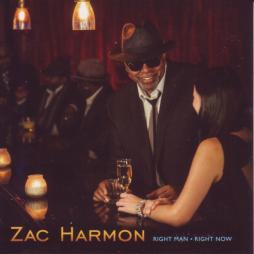 Right Man • Right Now di Zack Harmon - CD