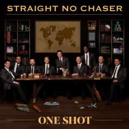 One Shot di Straight No Chaser
