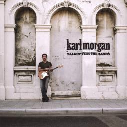 Talkin' With The Hands di Karl Morgan - CD