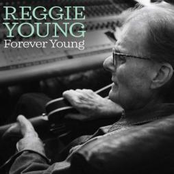Forever Young di Reggie Young - CD