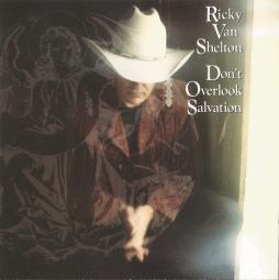 Don't Overlook Salvation di Ricky Van Shelton - CD