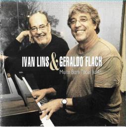 Muito Bom Tocar Junto di Ivan Lins & Geraldo Flach - CD