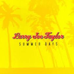 Summer Days di Larry Joe Taylor