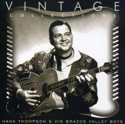 Vintage Collections di Hank Thompson And His Brazos Valley Boys - CD Vintage Collections di Hank Thompson And His Brazos Valley Boys - CD