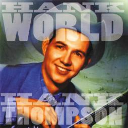 Hank World di Hank Thompson - CD