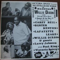 Victoria Spivey Presents The All Star Blues World Of Maestro Willie Dixon And His Chicago Blues Band di Willie Dixon