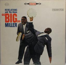 Revelations And The Blues di Big Miller