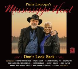 Don't Look Back di Mississippi Heat - CD
