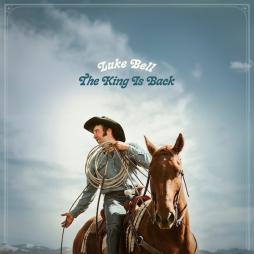 The King Is Back di Luke Bell - CD
