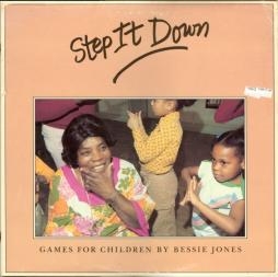 Step It Down di Bessie Jones